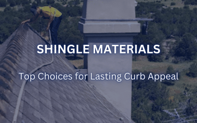 Shingle Materials: Top Choices for Lasting Curb Appeal