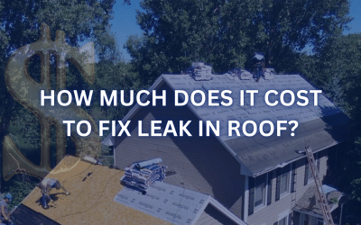 How Much Does It Cost to Fix Leak in Roof?