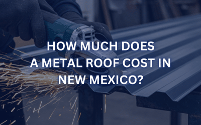 How Much Does a Metal Roof Cost in New Mexico?