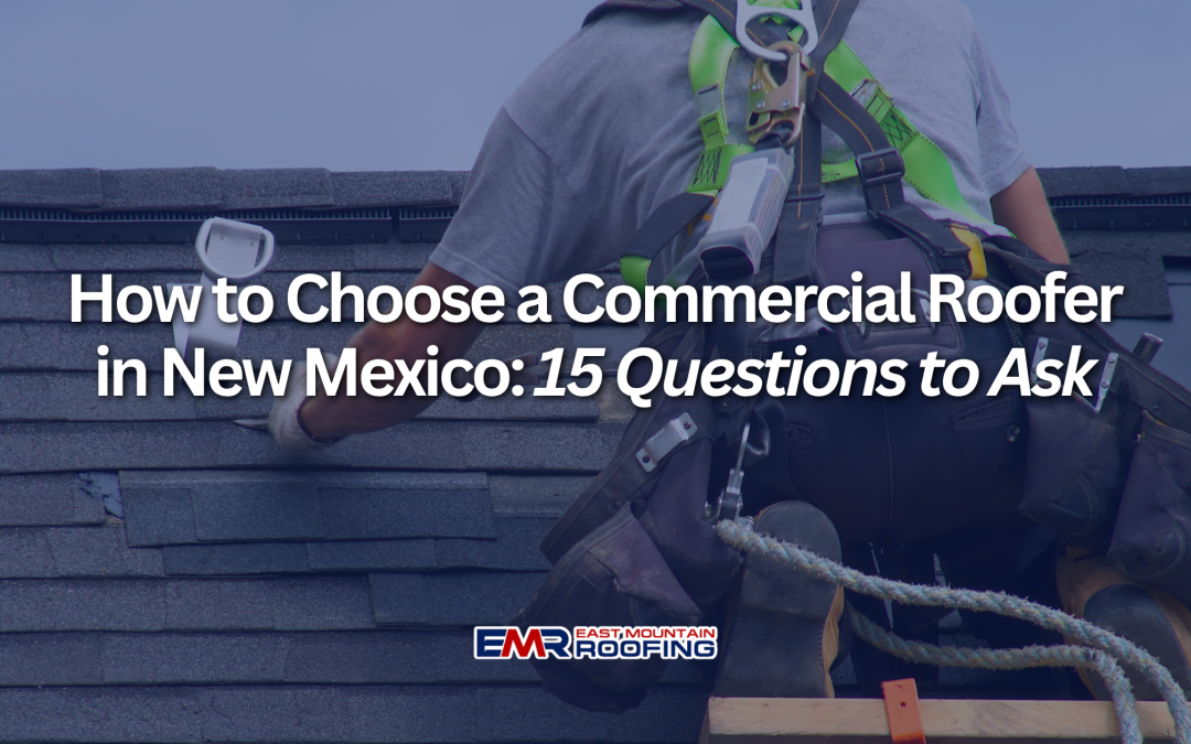 15 Questions to Ask a Roofing Contractor in Albuquerque, NM